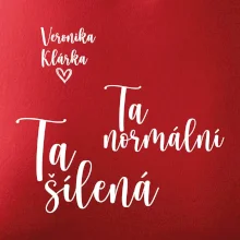 Párové mikiny Ta normální - Ta šílená (nápis na prsu a vaše jména na rukávu)