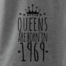 Queens are born in 1969