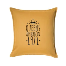 Queens are born in 1971