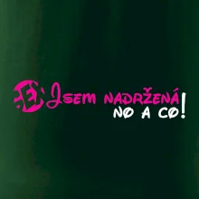 Jsem nadržená! No a co!