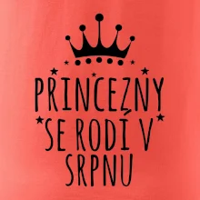 Princezny se rodí v srpnu