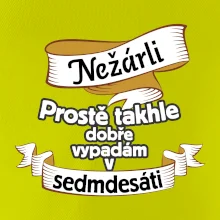 Nežárli pro pány 70