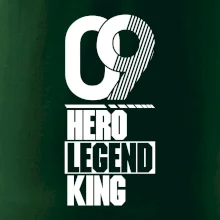 Hero, Legend, King  2009