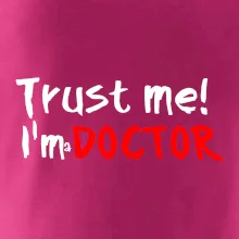 Trust me I´m  a Doctor / Věř mi jsem Doctor