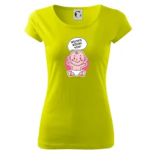 Nechce někdo ven - Triko pro porodní asistentku