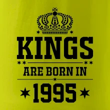 Kings are born in 1995