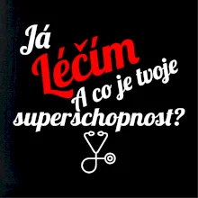 Já léčím - tvoje superschopnost? Šikmý nápis