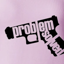 Problém - zbraň Problém - zbraň