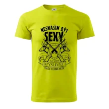 Nesnáším být sexy - myslivec