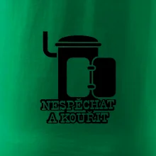 Nespěchat a kouřit