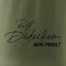 Být dedečkem není prdel