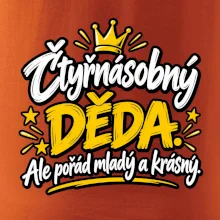 Čtyřnásobný děda - Ale pořád mladý a krásný