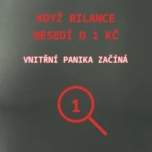 Bilance nesedí o 1 Kč