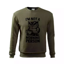 I'm not a morning person sova I'm not a morning person sova