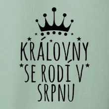 Královny se rodí v srpnu
