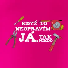 Když to neopravím já, tak nikdo barevné