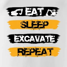 Eat Sleep Excavate Repeat Eat Sleep Excavate Repeat
