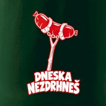 Dneska nezdrhneš