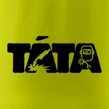Táta nápis - svářeč