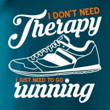 I don't need therapy running