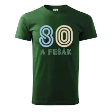80 a fešák 80 a fešák