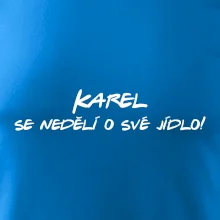 Vaše jméno - se nedělí o své jídlo