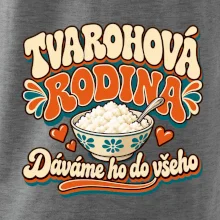 Tvarohová rodina dává tvaroh do všeho