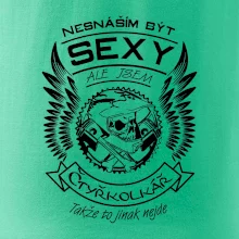 Nesnáším být sexy - čtyřkolkář Nesnáším být sexy - čtyřkolkář