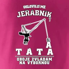 Oslovují mě jeřábník a táta