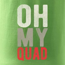 OH my Quad