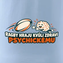 Ragby hraju kvůli zdraví psychickému