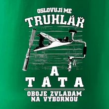 Oslovuji mě truhlář a táta