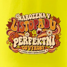 Narozena v listopadu perfektní od výroby retro
