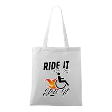 Ride it Like You Stole it