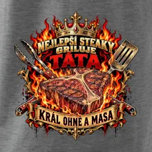 Nejlepší steaky griluje táta Král ohně a masa