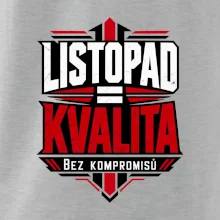 Listopad rovná se kvalita bez kompromisů