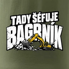 Tady šéfuje bagrník