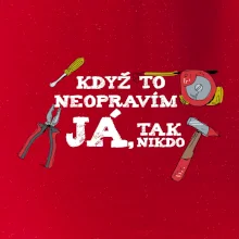 Když to neopravím já, tak nikdo barevné