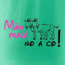 Mám malé kozičky! No a co!