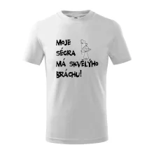 Můj brácha má skvělou ségru / Moje ségra má skvělýho bráchu