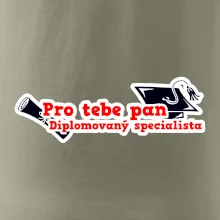 Pro tebe pan Diplomovaný specialista