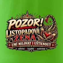 Pozor listopadová žena umí milovat i uštknout