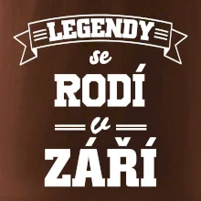 Legendy se rodí v září