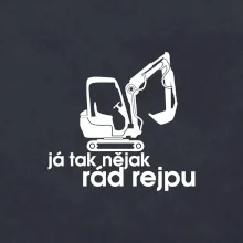 Já tak nějak rád rejpu