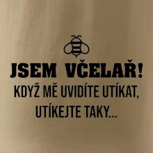 Jsem včelař, utíkejte taky