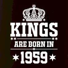 Kings are born in 1959