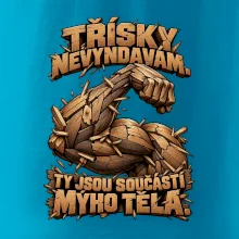 Třísky nevyndavám ty jsou součástí mýho těla - dřevěná paže