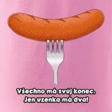Všechno má svůj konec, jen uzenka má dva