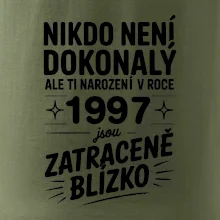 Nikdo není dokonalý ale ti narození v roce 1997 jsou zatraceně blízko
