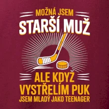Možná jsem starší muž,  ale kdyz vystrelim puk